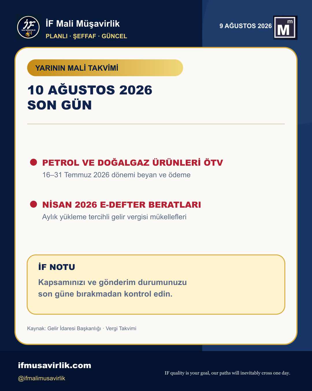 10 Ağustos 2026 tarihinde sona erecek ÖTV ve e-Defter yükümlülükleri